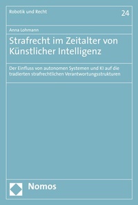 Abbildung von: Strafrecht im Zeitalter von Künstlicher Intelligenz - Nomos
