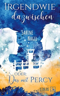 Enlarge image Cover: Irgendwie dazwischen oder: Das mit Percy - BoD - Books on Demand