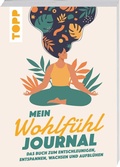 Cover: Mein Wohlf&uuml;hl Journal - frechverlag GmbH