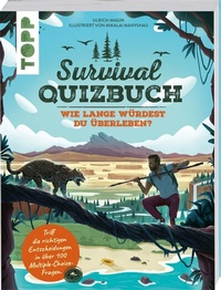 Abbildung von: Survival-Quizbuch. Wie lange würdest du überleben? - Frech