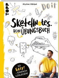 Abbildung von: Sketchnotes - Dein Übungsbuch mit Mister Maikel - Frech