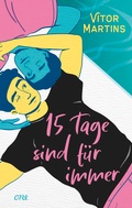 Cover: F&uuml;nfzehn Tage sind f&uuml;r immer - ONE