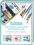 Cover: 1x1 kreativ Aquarellmalerei/Watercolor - frechverlag GmbH