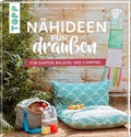 Cover: N&auml;hideen f&uuml;r drau&szlig;en - frechverlag GmbH