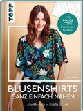Cover: Blusenshirts ganz einfach n&auml;hen - frechverlag GmbH