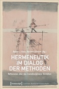 Cover: Hermeneutik im Dialog der Methoden - transcript