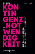 Cover: Zwischen Kontingenz und Notwendigkeit - transcript