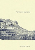 Cover: Das gelbe Krokodil - Aisthesis