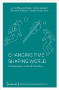 Cover: Changing Time - Shaping World - transcript