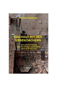 Abbildung von: Das Haus mit den sieben Dächern - Dialog Medien Agentur