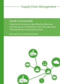 Cover: Empirischer Ansatz zur Identifikation, Messung und Planung von Flexibilit&auml;t in der internationalen Teilelogistik der Automobilindustrie - Praxiswissen Service