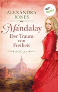 Cover: Mandalay - Der Traum von Freiheit - dotbooks