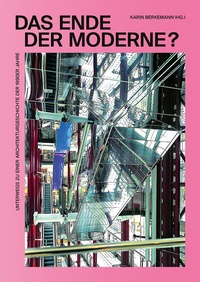 Enlarge image Cover: Das Ende der Moderne? - urbanophil