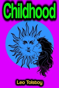 Abbildung von: Childhood - Phoemixx Classics Ebooks