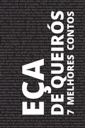 Cover: 7 melhores contos de Eca de Queiros - Tacet Books