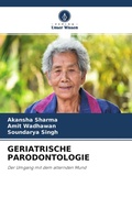 Cover: GERIATRISCHE PARODONTOLOGIE - Verlag Unser Wissen