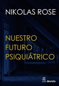 Cover: Nuestro futuro psiqui&aacute;trico - Ediciones Morata