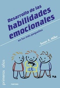 Cover: Desarrollo de las habilidades emocionales en los m&aacute;s peque&ntilde;os - Narcea