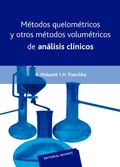 Cover: M&eacute;todos quelom&eacute;tricos y otros m&eacute;todos volum&eacute;tricos de an&aacute;lisis cl&iacute;nicos - Reverte