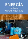 Cover: La producci&oacute;n de energ&iacute;a mediante vapor, aire o gas - Reverte
