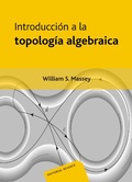 Cover: Introducci&oacute;n a la topolog&iacute;a algebraica - Reverte