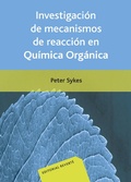 Cover: Investigaci&oacute;n de mecanismos de reacci&oacute;n en qu&iacute;mica org&aacute;nica - Reverte