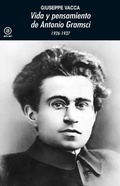 Cover: Vida y pensamiento de Antonio Gramsci - Ediciones Akal