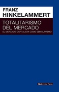 Cover: Totalitarismo del mercado - Ediciones Akal