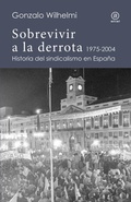 Cover: Sobrevivir a la derrota - Ediciones Akal