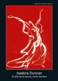 Cover: El arte de la danza y otros escritos - Ediciones Akal