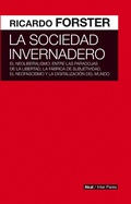 Cover: La sociedad invernadero - Ediciones Akal