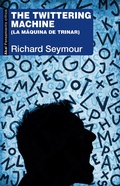 Cover: The twittering machine - Ediciones Akal