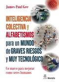 Cover: Inteligencia colectiva y alfabetismos para un mundo de graves riesgos y muy tecnol&oacute;gico - Ediciones Morata