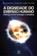 Cover: A dignidade do embri&atilde;o humano - Editora Ave-Maria