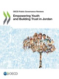 Cover: Empowering youth and building trust in Jordan - Organization for Economic Co-operation and Development (OECD)