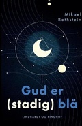 Cover: Gud er (stadig) bla - Lindhardt og Ringhof
