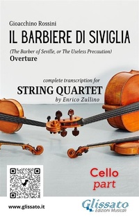 Abbildung von: Cello part of "Il Barbiere di Siviglia" for String Quartet - Glissato Edizioni Musicali