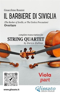 Abbildung von: Viola part of "Il Barbiere di Siviglia" for String Quartet - Glissato Edizioni Musicali