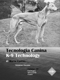 Cover: Tecnologia Canina. K-9 Technology. Volume III - Mario Canton