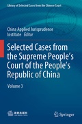 Cover: Selected Cases from the Supreme People's Court of the People's Republic of China - Springer