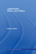 Cover: Judith Butler: Ethics, Law, Politics - Routledge Cavendish