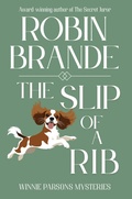 Cover: The Slip of a Rib: A Winnie Parsons Mystery (Winnie Parsons Mysteries) - Ryer Publishing