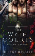 Cover: The Wyth Courts: Complete Series - Juliana Haygert