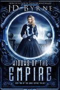 Cover: Widows of the Empire (The Unari Empire Trilogy, #2) - JD Byrne