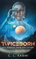 Cover: Twiceborn - Stella Luma Press