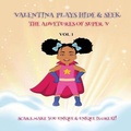 Cover: Valentina Plays Hide & Seek - Blu Books Inc.
