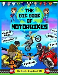 Abbildung von: The Big Book of Motorbikes - Rennie Scaysbrook