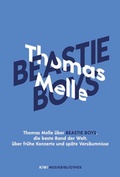 Cover: Thomas Melle &uuml;ber Beastie Boys, die beste Band der Welt, &uuml;ber fr&uuml;he Konzerte und sp&auml;te Vers&auml;umnisse - Kiepenheuer & Witsch