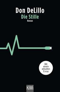 Abbildung von: Die Stille - Kiepenheuer & Witsch
