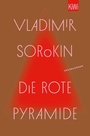 Cover: Die rote Pyramide - Kiepenheuer & Witsch